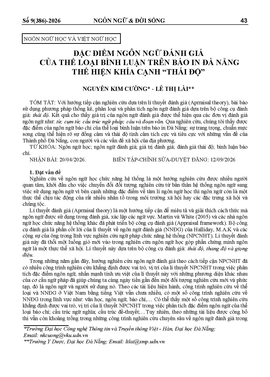 ĐẶC ĐIỂM NGÔN NGỮ ĐÁNH GIÁ CỦA THỂ LOẠI BÌNH LUẬN TRÊN BÁO IN ĐÀ NẴNG THỂ HIỆN KHÍA CẠNH “THÁI ĐỘ”